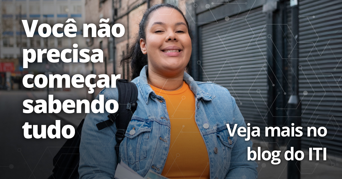 Preciso saber programar para entrar na área de tecnologia?